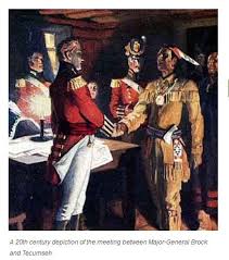Summer 1812 British General Isaac Brock And Shawnee Leader Tecumseh Form An Alliance Native American Leaders Canada History Tecumseh
