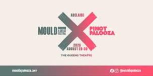 MOULD x PINOT PALOOZA: Adelaide 2026