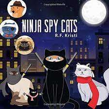 Ninja Spy Cats (Inca Book Series): Kristi, R. F.: 9781546720294:  Amazon.com: Books
