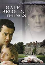 Half Broken Things (TV Movie 2007)
