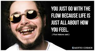 Post Malone Said Quotes 01 Motto Cosmos Wonderful People Said Post Malone Quotes Post Malone Lyrics Senior Quotes