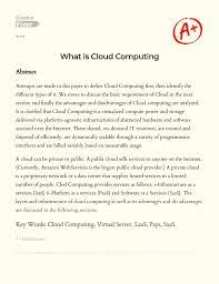 227 samples on this topic. What Is Cloud Computing Essay Example 2060 Words Gradesfixer
