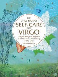 Title Little Book Of Self Care For Virgo Author Constance Stellas Little Books Books Virgo