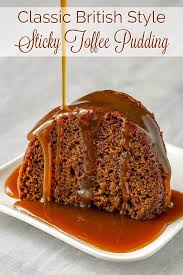 Perfect Sticky Toffee Pudding The Best Version Of This Classic British Dessert That I Ve Ever Tried Bake British Desserts Sticky Toffee Pudding Cake Desserts