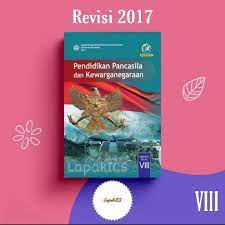 Modul pkn kelas 9 revisi 2017 laela. Buku Ppkn Pkn Smp Kelas 8 Revisi 2017 2018 Kurikulum 2013 Kurtilas Pendidikan Kewarganegaraan Shopee Indonesia