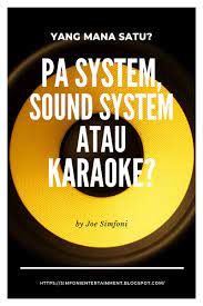 Review barangan audio visual yang bersesuaian untuk masjid & surau kami mengenalpasti dan mencari punca masalah pa sistem dan visual (contoh aduan: Sfi Entertainment Creations Apa Beza Pa System Sound System Karaoke