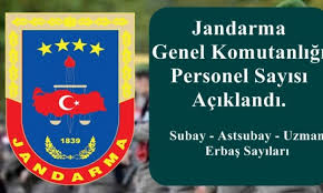 Jandarma genel komutanlığı i̇çişleri bakanlığına bağlıdır. Jandarma Genel Komutanligi Personel Sayisi Aciklandi Mart 2019