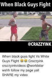 25 Best Memes About Black Guys Fighting Black Guys Fighting Memes