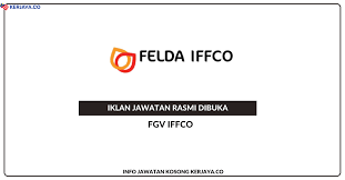 While the ipo in 2012 was often blamed for felda's financial problems in recent years, the company said the real issue was how the money. Fgv Iffco Sdn Bhd Jawatan Kosong