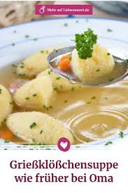 Griessklosschensuppe Wie Fruher Bei Oma In 2020 Griessklosschensuppe Rezeptideen Rezepte