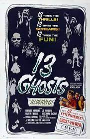 13 Ghosts 1960 Ghost Movies Movie Posters Vintage Horror Movie Posters