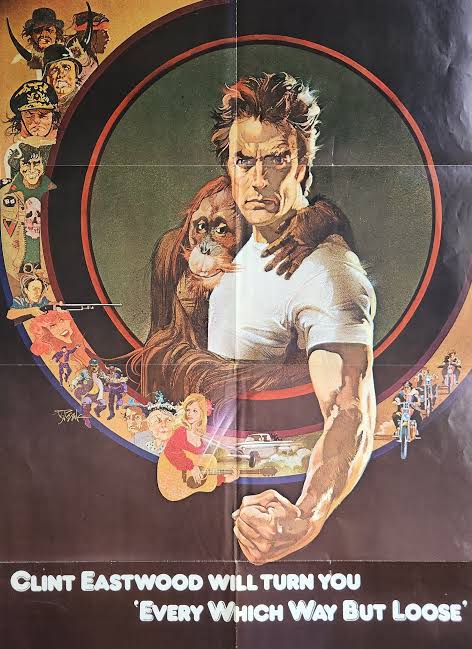 Every Which Way but Loose-an Original Vintage Movie Poster of Clint  Eastwood's Bruisin' Comedy With Sondra Locke, Ruth Gordon, and Clyde. - Etsy
