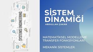MATEMATİKSEL MODELLEME VE TRANSFER FONKSİYONU