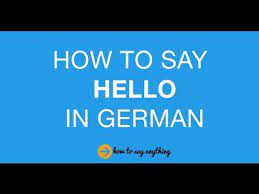 It's slightly formal, but only slightly. How To Say Hello In German Youtube