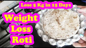 र ट ख कर वजन घट य Weight Loss Roti Lose 5 Kg In 15 Days Weight Loss Diet Pooja Luthra Youtube