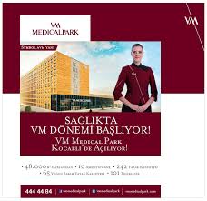 saglikta vm donemi basliyor vm medical park kocaeli de aciliyor detayli bilgi icin http www vmmedicalpark com saglik bilgi park