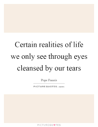 Reality Of Life Quotes Sayings Reality Of Life Picture Quotes