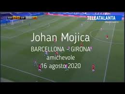 Johan mojica date of birth/age: Johan Mojica In Barcelona Girona Del 16 Agosto 2020 Youtube