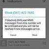 You can still call or text a number even if you have added it to your blocked list. 1