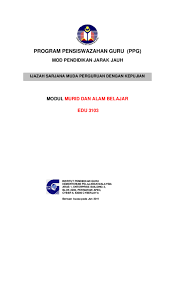 Menurut brody (2005) serta ramsey dan hungerford (1989), pembelajaran berasaskan alam sekitar merupakan suatu pembelajaran yang inovatif dan merupakan media pengajaran yang kaya yang dapat dilakukan oleh seorang guru bersumberkan persekitaran sekolah mahupun makmal sains. Pdf Modul Murid Dan Alam Belajar Program Pensiswazahan Guru Ppg Mod Pendidikan Jarak Jauh Ijazah Sarjana Muda Perguruan Dengan Kepujian Alin Cebol Academia Edu