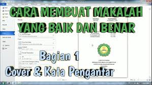 Cara membuat cover yang baik dan benar. Cara Membuat Makalah Tugas Kuliah Youtube
