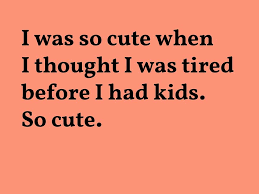 I hope this collection of parenting quotes are inspiring and motivating as you tackle the utmost important job on the earth. 10 Funny Quotes About Motherhood Parenting And Raising Kids Jumble Flow Blog