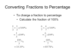 Remember to treat as the fraction. Percentages Percentages Equivalence To Decimals And Fractions Percentage Of Percentage Increase And Decrease Ppt Download