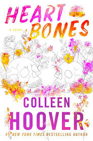 Heart Bones Kindle Edition By Hoover Colleen Contemporary Romance Kindle Ebooks Amazonsmile In 2020 Colleen Hoover Bone Books Colleen Hoover Books