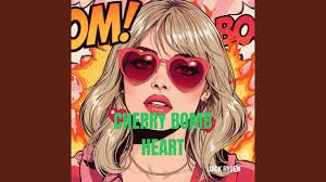 Cherry Bomb Heart