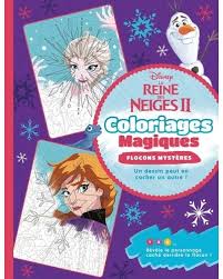Des coloriages de la reine des neiges a beaucoup plu, et étant donné qu ici les monstrouilles. La Reine Des Neiges La Reine Des Neiges 2 Coloriages Magiques Flocons Magiques Disney Walt Disney Broche Achat Livre Fnac