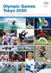 New dates for tokyo 2021 games: Olympic World Library Olympic Games Tokyo 2020 Tokyo 2020 Ocog Proposal On New Sports Olympic Programme Commission Report International Olympic Committee Detail