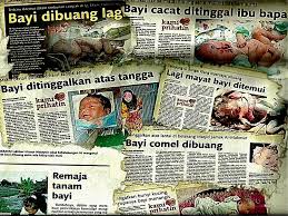 Polisi di raja malaysia melakukan operasi intensif bekerja sama dengan kepolisian daerah kalbar untuk mengatasi masalah ini dalam beberapa tahun terakhir. Bayi Bunuh Atau Buang Apa Jadi Dengan Generasi Muda Kita Kitareporters Semua Boleh Jadi Reporter