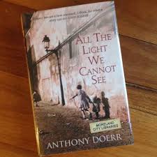 All The Light We Cannot See Anthony Doerr Book Review