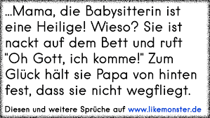 6 uhr morgens in der der kantine der hamburger müllabfuhr in altona | alle fotos: Mama Die Babysitterin Ist Eine Heilige Wieso Sie Ist Nackt Auf Dem Bett Und Ruft Oh Gott Ich Komme Zum Gluck H Tolle Spruche Und Zitate Auf Www Likemonster De