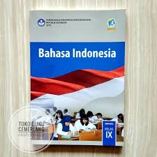 Jual Buku Bahasa Indonesia Smp Kelas Ix 9 Kurikulum 2013 Revisi 2018 Kota Semarang Toko Buku Cemerlang Tokopedia