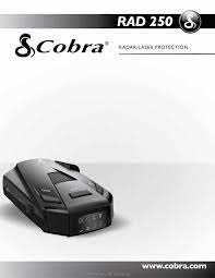 In addition, with lasereye, the detector is able to capture laser signals at 360 degrees. Cobra Rad 250 Rad 250 Specifications