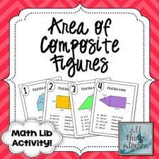 Area Of Composite Figures Math Lib Activity Math 5th Grade Math Activities