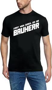 Coole-Fun-T-Shirts Herren Lasst Mich durch, ich Bin Bauherr T-Shirt,  Schwarz (schwarz), Small : Amazon.de: Fashion