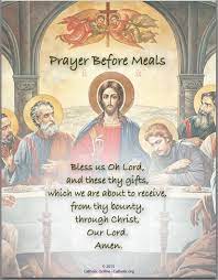 Prayers don't have to be: Prayer Before Meals Free Pdf Catholic Online Learning Resources