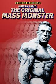 Throughout his professional and competitive career, yates was regarded as the shadow, someone who didn't run his mouth too much. Dorian Yates The Original Mass Monster 2019 Imdb
