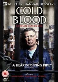 One day, an injured woman arrives in front of his house. Cold Blood Tv Series Wikipedia