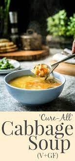 Grandma S Cure All Cabbage Soup Love Is In My Tummy Recipe Cabbage Soup Recipes Cabbage Soup Cabbage Diet