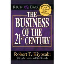 The Business Of The 21st Century Network Marketing Books Robert Kiyosaki Rich Dad Poor Dad Kiyosaki