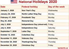The Following Is The National Holidays In Usa In 2020 Schedule Which Is Provided By The Us Holiday Calendar Federal Holiday Calendar Holiday Calendar Printable