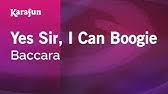 Yes sir, i can boogie. Baccara Yes Sir I Can Boogie Youtube