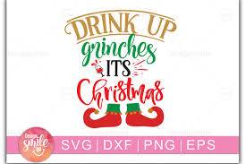 Download Drink Up Grinches Its Christmas Graphic By Designdealy Com Creative Fabrica PSD Mockup Templates