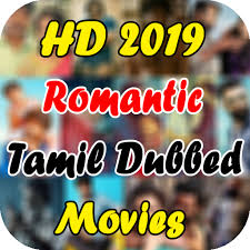 Watakushi no dorei ni narinasai dai san sho o ma e shidai. 2021 Tamil Dubbed Hd Romantic Movies Pc Android App Download Latest
