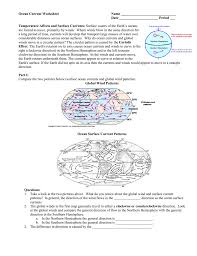 It turns generators that power cities, provides opportunities for sport, and is. Ocean Current Worksheet Name Date Period Temperature