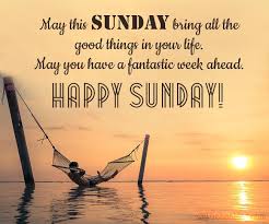 Best good morning images in sunday images download with hd photo share all friends facebook google plus whatsapp and etc. 70 Happy Sunday Wishes Messages And Quotes Wishesmsg