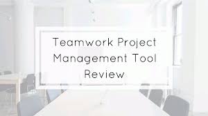 Teamwork Project Management Tool Review 2017 Tools Of